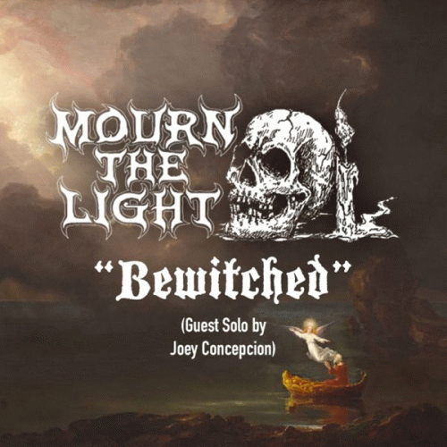 Mourn The Light : Bewitched